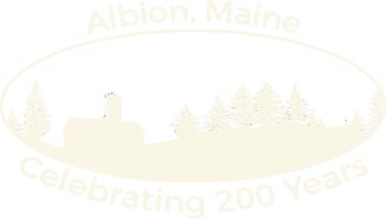 Albion, Maine - Celebrating 200 Years